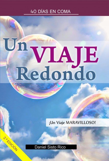 Un Viaje Redondo, de Sisto Rico, Daniel | portada del libro