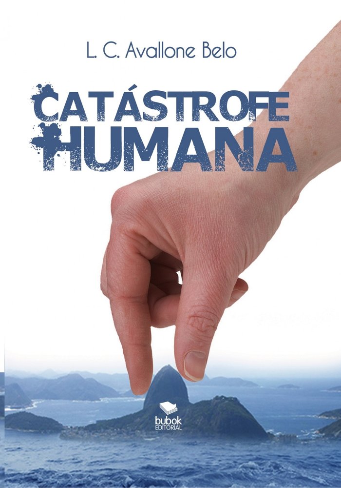 Catástrofe Humana, de Belo C. Avallone, L. | portada del libro
