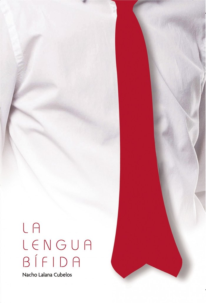 La Lengua Bífida, de Cubelos Lalana, Nacho | portada del libro
