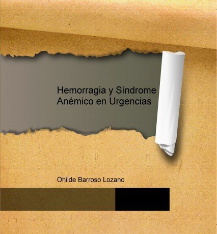 Hemorragia y Síndrome Anémico en Urgencias, de Lozano Barroso, Ohilde | portada del libro