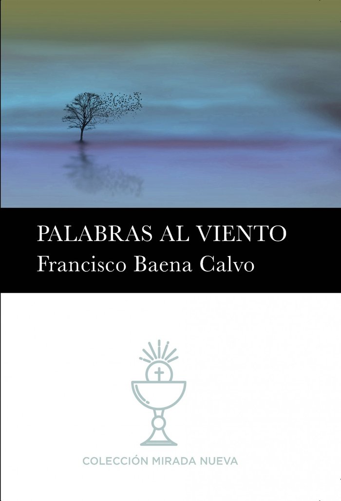 PALABRAS AL VIENTO, de CALVO BAENA, FRANCISCO | portada del libro