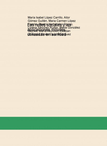 Las redes sociales y las aplicaciones móviles utilizadas en sanidad, de López Carrillo, María Isabel | portada del libro