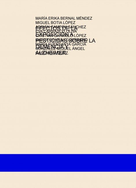 EFECTOS DE LA EXPOSICIÓN A PESTICIDAS SOBRE LA DEMENCIA Y ALZHEIMER., de BERNAL MÃ‰NDEZ, MARÃA ERIKA | portada del libro