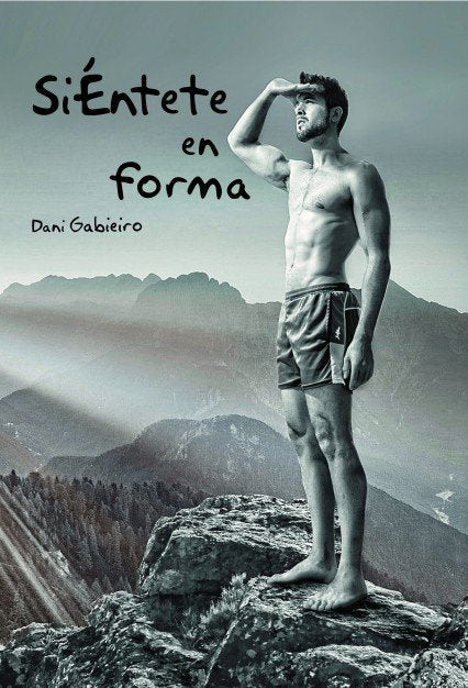 Siéntete en forma, de Gabieiro, Dani | portada del libro