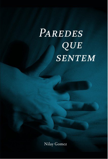 Paredes que sentem, de Nilay Gómez | portada del libro