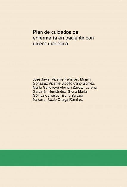 Plan de cuidados de enfermería en paciente con úlcera diabética, de Vicente Peñalver, José Javier | portada del libro