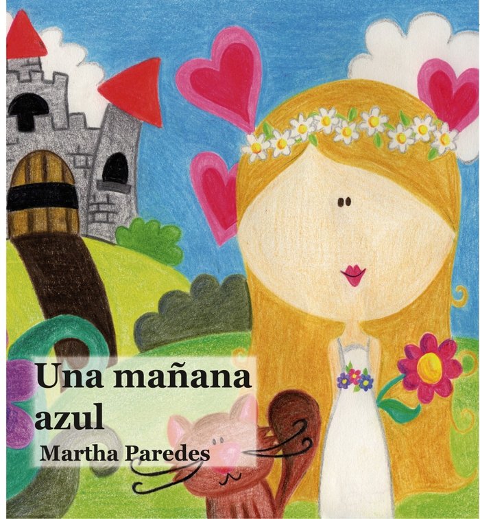 Una mañana azul, de Paredes, Martha | portada del libro