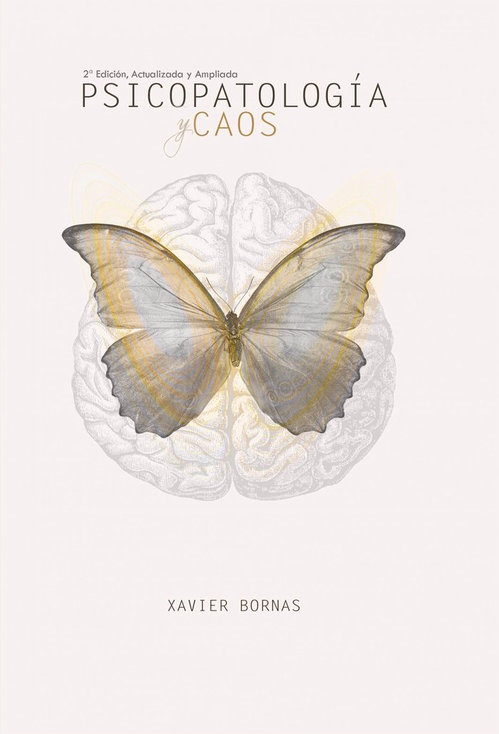 PSICOPATOLOGIA Y CAOS 2ª EDICION, de FRANCESC XAVIER BORNAS AGUSTI | portada del libro