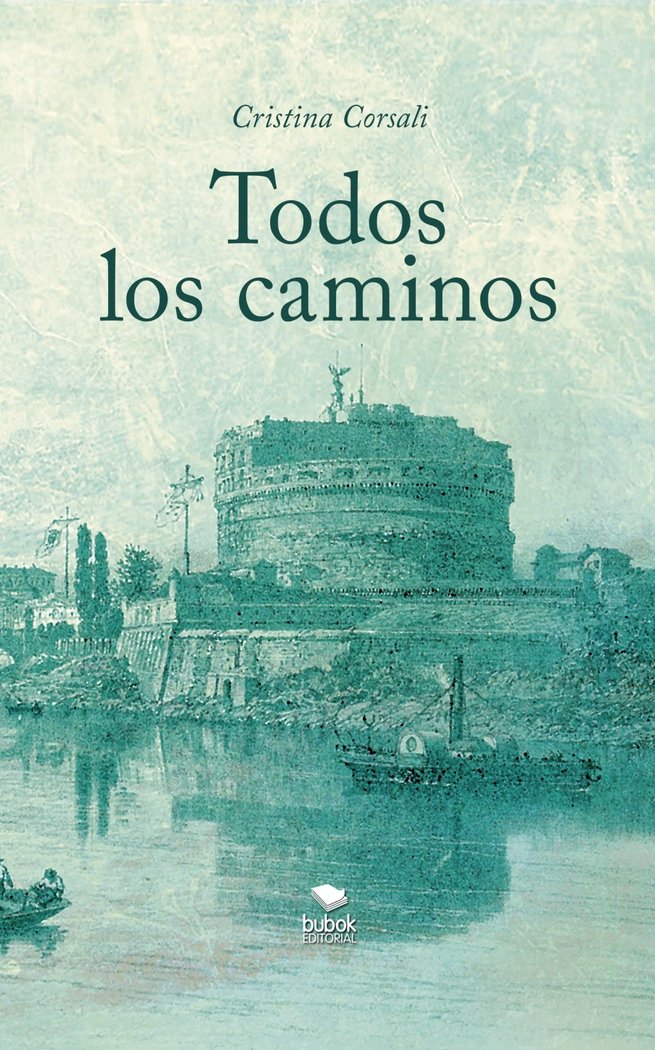 Todos los caminos, de CRISTINA CORSALI | portada del libro