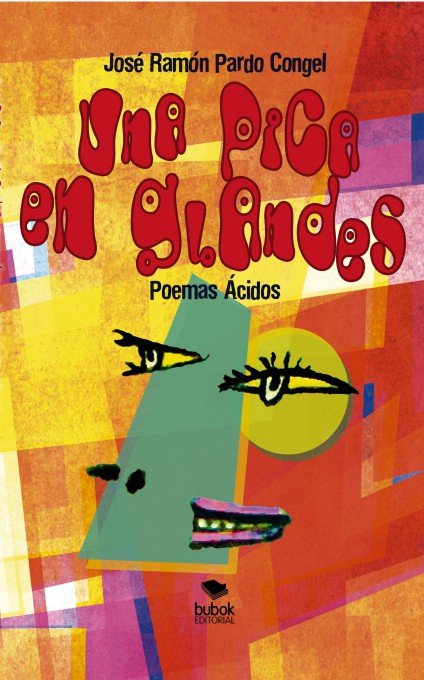 Una pica en glandes, de PARDO CONGEL, JOSE RAMON | portada del libro