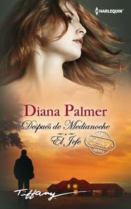 El jefe, Después de medianoche, de PALMER DIANA | portada del libro