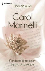 ¿por dinero o por amor?, Esposa para siempre, de MARINELLI | portada del libro