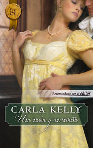 Una novia y un secreto, de KELLY, CARLA | portada del libro