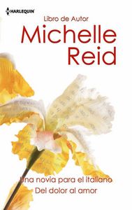 Una novia para el italiano, Del dolor al amor, de REID | portada del libro