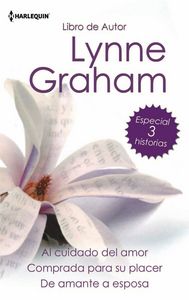 Cuidado del amor, al, Comprada para su placer, De amante a esposa, de GRAHAM | portada del libro