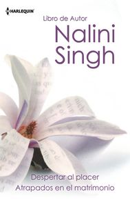 Despertar al placer, Atrapados en el matrimonio, de SINGH | portada del libro