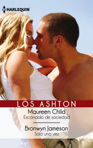 Escandalo de sociedad, Solo una vez, de CHILD | portada del libro
