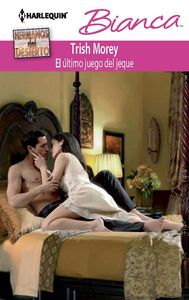 El último juego del jeque, de MOREY | portada del libro