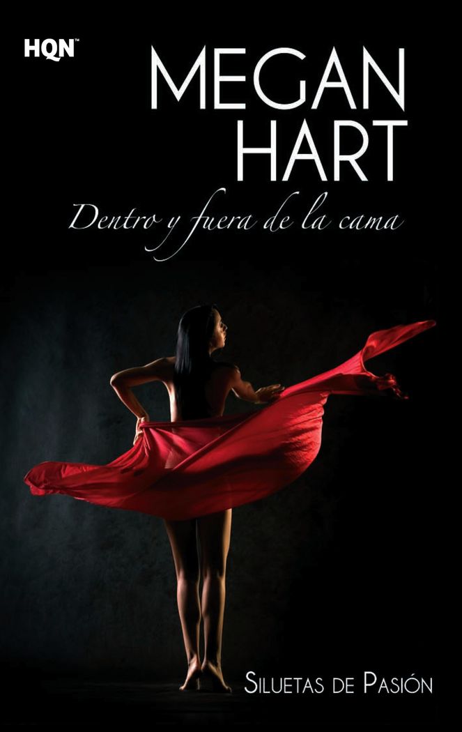 Dentro y fuera de la cama, de MEGAN HART | portada del libro