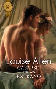 Casarse con un extraño, de ALLEN LOUISE | portada del libro