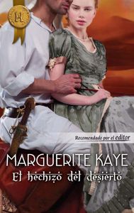 El hechizo del desierto, de KAYE MARGUERITE | portada del libro