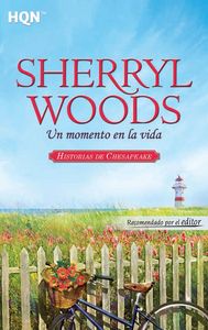 Un momento en la vida, de WOODS SHERRYL | portada del libro