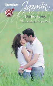 Rescatada por la pasión, de JUMP, SHIRLEY | portada del libro