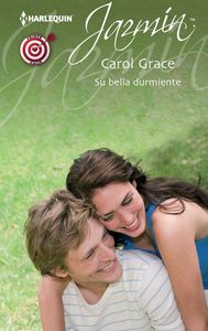 Su bella durmiente, de GRACE, CAROL | portada del libro