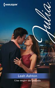 Una mujer del pasado, de ASHTON, LEAH | portada del libro