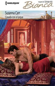 Casada con el jeque, de CARR, SUSANNA | portada del libro
