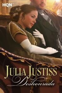 Deshonrada, de JULIA JUSTISS | portada del libro