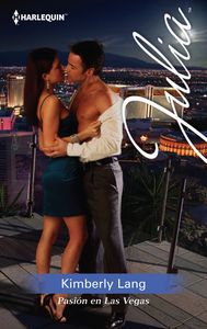 Pasión en las vegas, de LANG, KIMBERLY | portada del libro