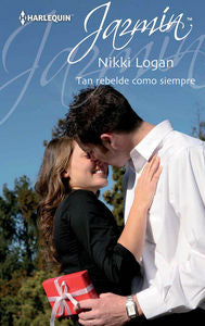 Tan rebelde como siempre, de LOGAN, NIKKI | portada del libro