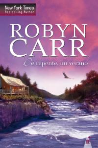 De repente, un verano, de CARR ROBYN | portada del libro