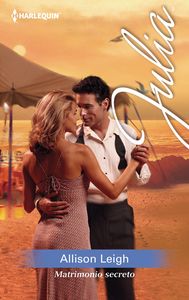Matrimonio secreto, de LEIGH, ALLISON | portada del libro