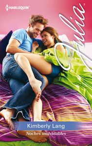 Noches inolvidables, de LANG, KIMBERLY | portada del libro