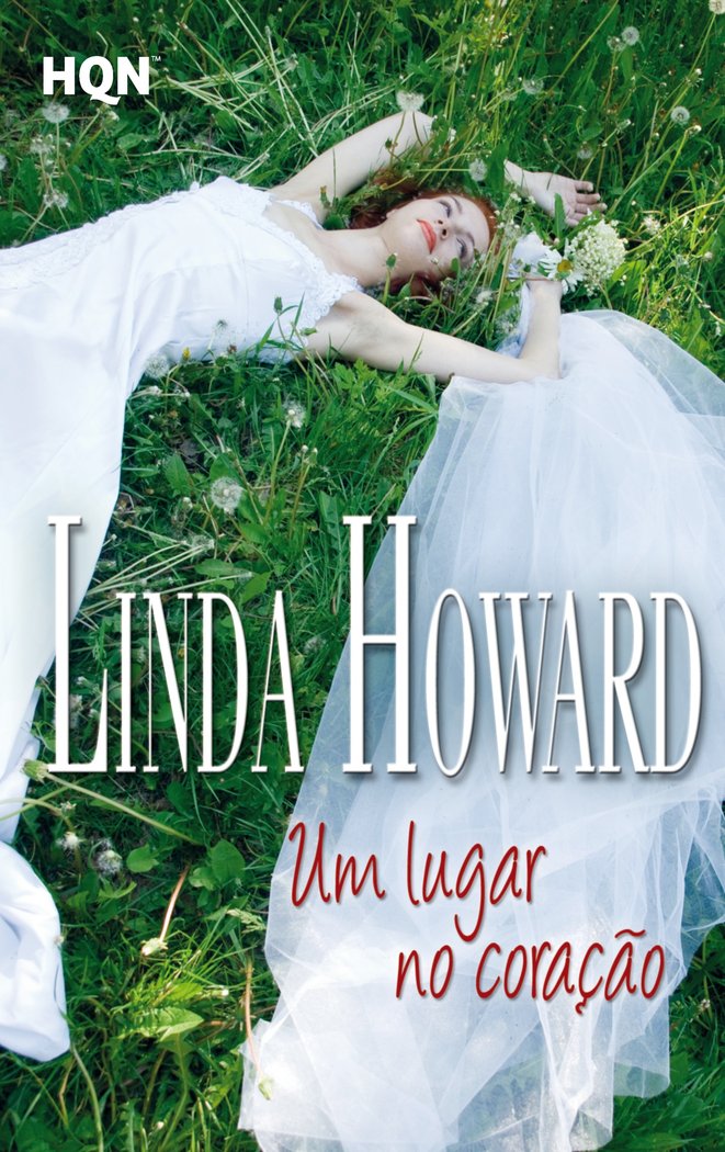 UM LUGAR NO CORAÇÇO, de HOWARD, LINDA | portada del libro