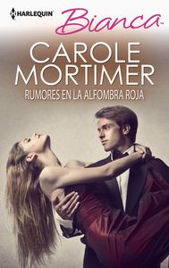 Rumores en la alfombra roja, de Mortimer, Carole | portada del libro