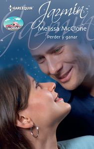 Perder y ganar, de Mcclone, Melissa | portada del libro