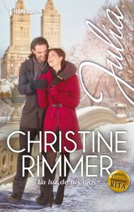 La luz de tus ojos, de Rimmer, Christine | portada del libro