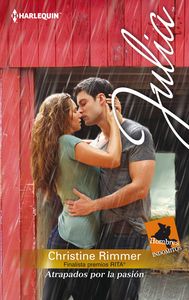 Atrapados por la pasión, de Rimmer, Christine | portada del libro