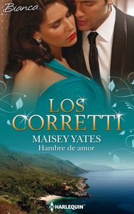 Hambre de amor, de Yates, Maisey | portada del libro
