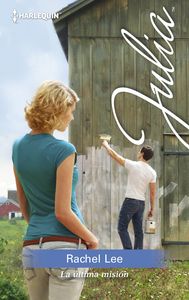 La última misión, de Lee, Rachel | portada del libro