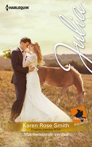 Matrimonio de verdad, de Rose Smith, Karen | portada del libro