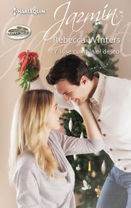 ¿y si se cumple el deseo?, de Winters, Rebecca | portada del libro