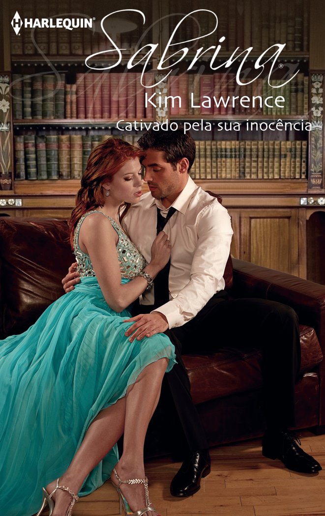CATIVADO PELA SUA INOCÒNCIA, de LAWRENCE, KIM | portada del libro