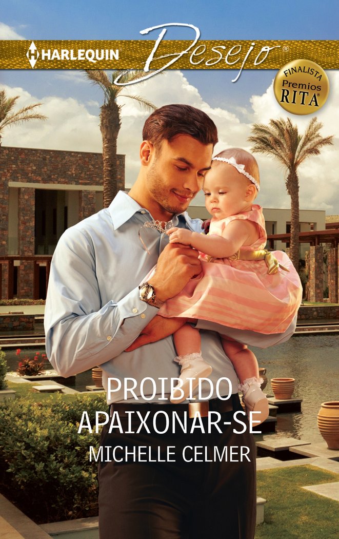 PROIBIDO APAIXONAR-SE (FINALISTA PREMIO RITA), de CELMER, MICHELLE | portada del libro