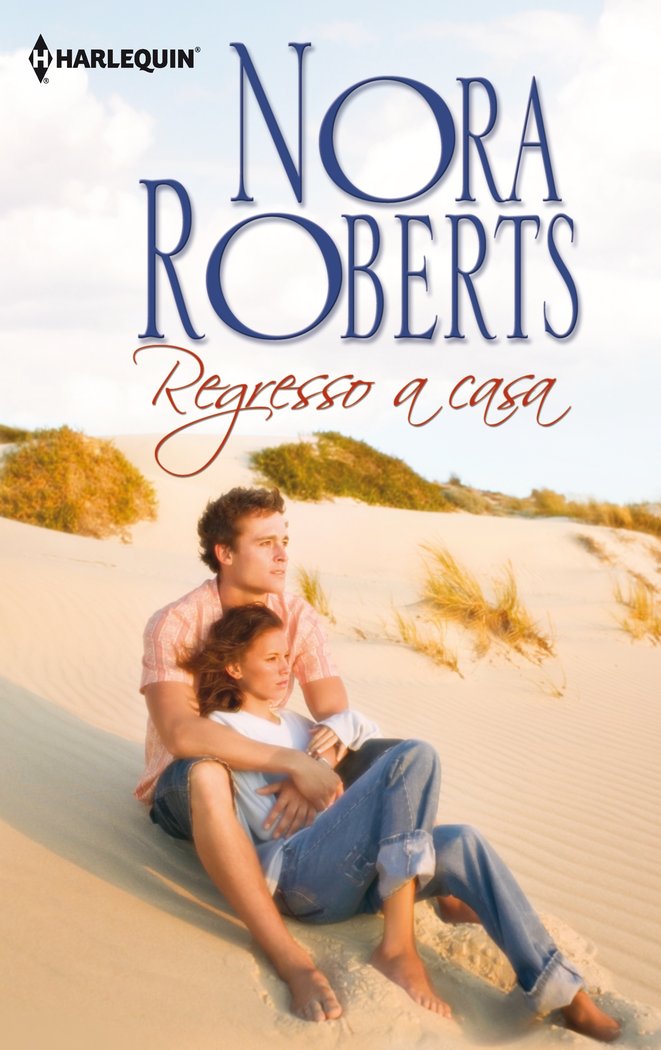 Regresso a casa, de ROBERTS, NORA | portada del libro
