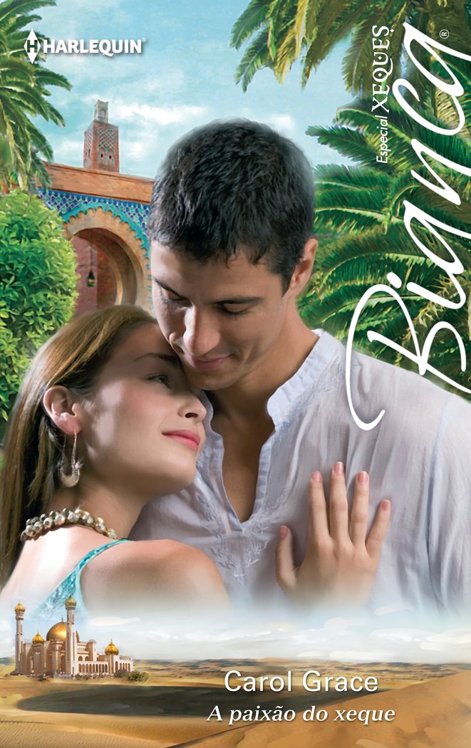 A PAIXÇO DO XEQUE, de GRACE, CAROL | portada del libro