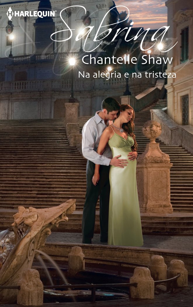 Na alegria e na tristeza, de SHAW, CHANTELLE | portada del libro